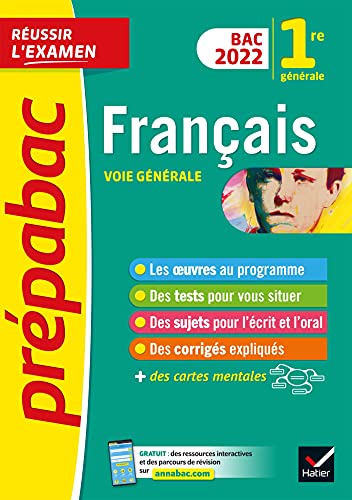 Prépabac Français 1re générale Bac 2022: avec les oeuvres au...