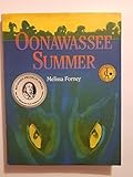 "Oonawassee Summer"