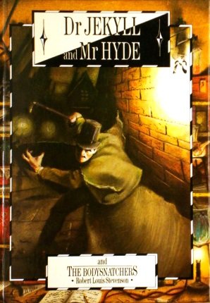 Dr. Jekyll and Mr. Hyde and the Bodysnatchers (... 0872261964 Book Cover
