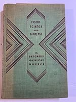 Food Science and Health Including the Famous Hauser Eliminative Feeding System B000RA50OE Book Cover