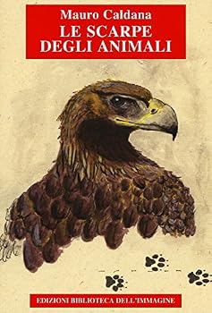 Paperback Le scarpe degli animali [Italian] Book