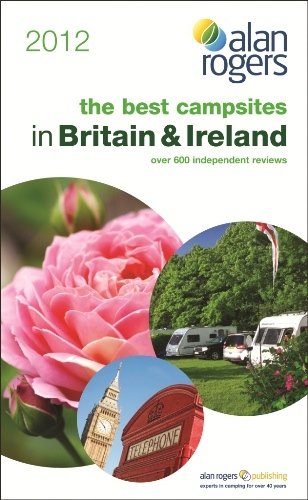 The Best Campsites in Britain & Ireland.