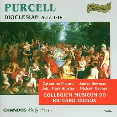 Purcell: Dioclesian, Acts I-IV