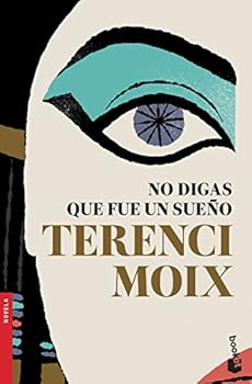 No digas que fue un sueño - Book #1 of the Sueños ejipcios