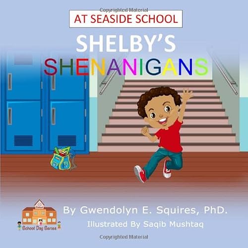 SHELBY'S SHENANIGANS AT SEASIDE SCHOOL