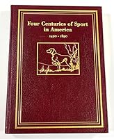 Four Centuries of Sport in America B000VL931K Book Cover