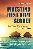 sistiana trieste km  INVESTING BEST KEPT SECRET: Blueprint for becoming a millionaire (English Edition)