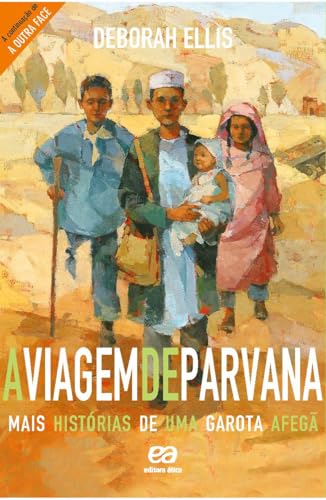 A viagem de Parvana – Mais histórias de uma garota afegã: