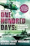 One Hundred Days: The Memoirs of the Falklands Battle Group Commander
