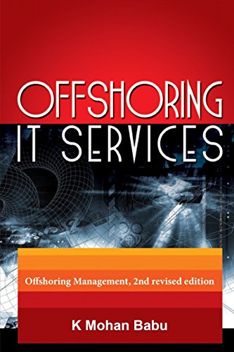 Offshoring IT Services: Offshoring Management, ... 0615677118 Book Cover
