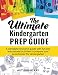 The Ultimate Kindergarten Prep Guide: A complete resource guide with fun and educational activities to prepare your preschooler for kindergarten