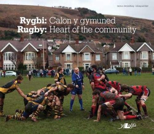Télécharger Rugby / Rygbi: Heart of the Community / Calon Y Gymuned PDF