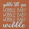 Gobble-Till-You-Wobble-Baby-Shirt-for-Women-Funny-Cute-T-Shirt-Thanksgiving-Letter-Print-Tee-Short-Sleeve-Tee-Tops Gobble Till You Wobble Baby Shirt Women Thanksgiving T-Shirt Funny Wobble Baby Letter Print Tee Fall Short Sleeve Tee Tops Orange