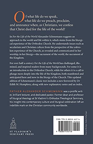 For the Life of the World: Sacraments and Orthodoxy
