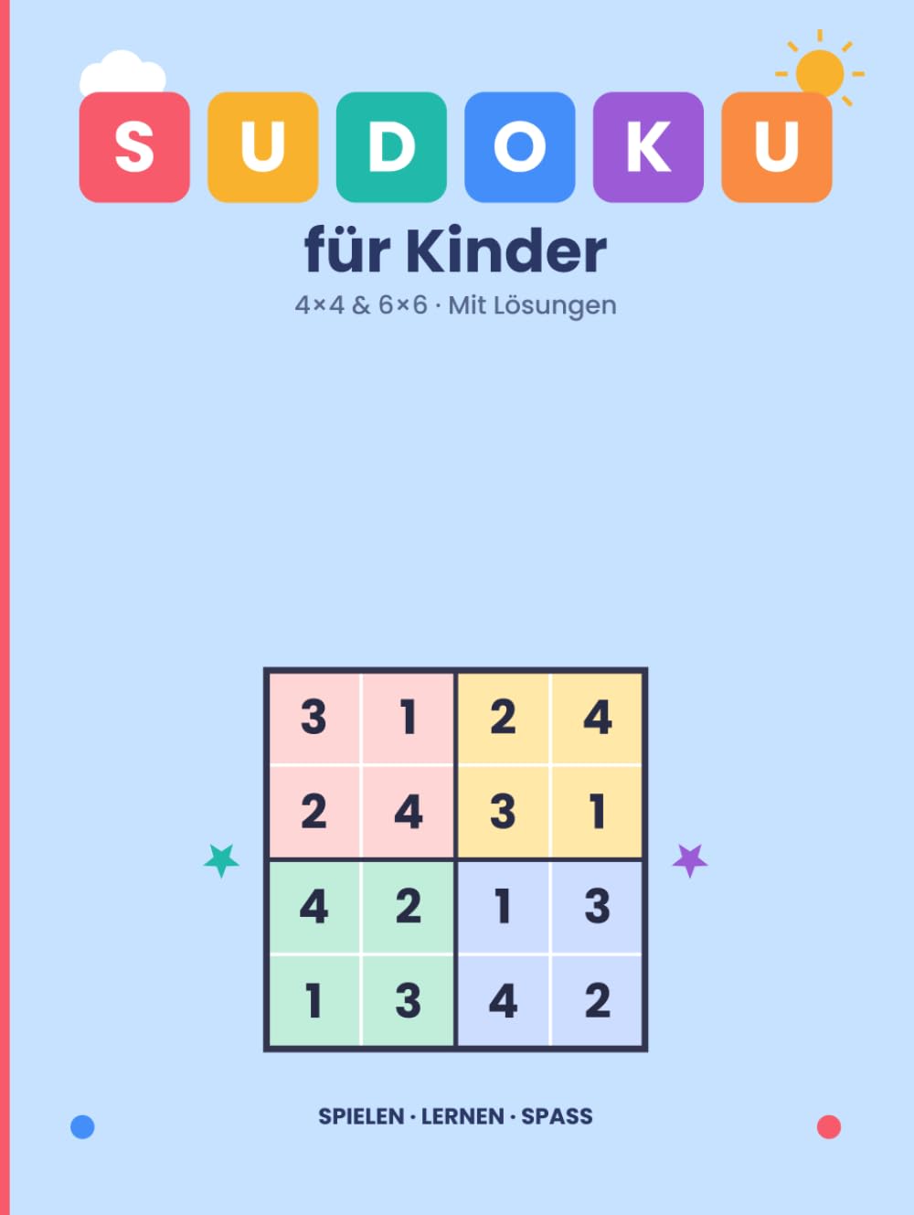 SUDOKU: Rätsel · gemacht für Kinder· Mit Lösungen