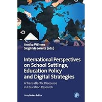 International Perspectives on School Settings, Education Policy and Digital Strategies