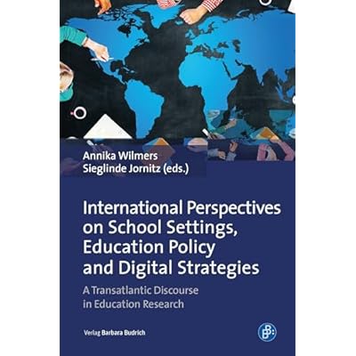 International Perspectives on School Settings, Education Policy and Digital Strategies