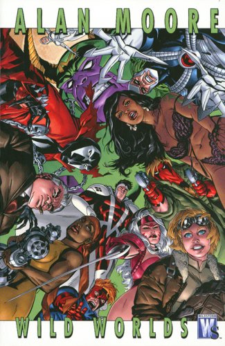 Alan Moore: Wild Worlds