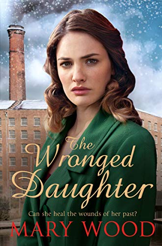 The Wronged Daughter (3) (The Girls Who Went To War)