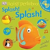 Noisy Peekaboo: Splash! Splash!