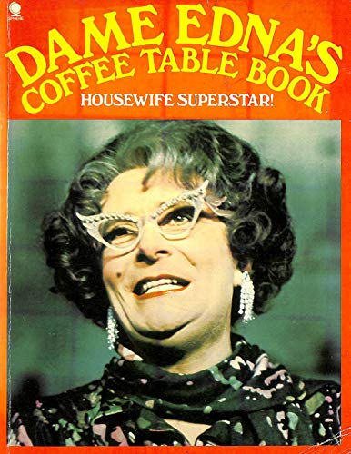 Dame Edna's Coffee Table Book 0722133820 Book Cover