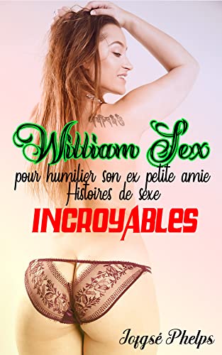 William Sex pour humilier son ex-petite amie - Histoires de sexe incroyables: Petite amie MILF ferti