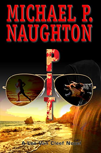Pit: A Leo Van Cleef Novel (English Edition)