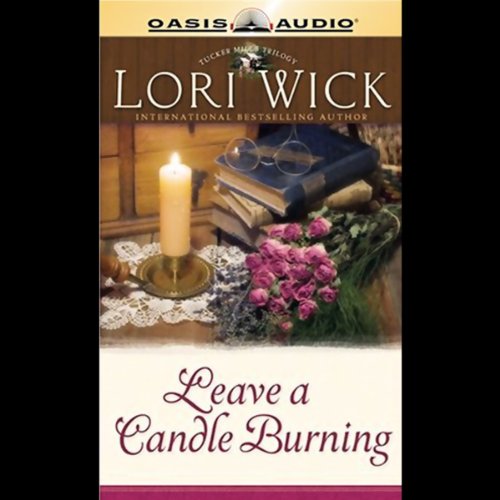 Leave a Candle Burning (Audio Download) Lori Wick, Barbara Rosenblat