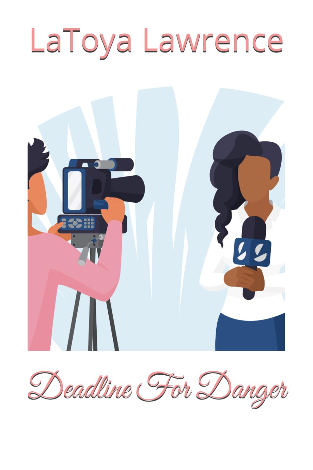 Deadline For Danger (Toya's Chiller Tidbits)