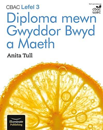 CBAC Lefel 3 Diploma mewn Gwyddor Bwyd a Maeth (WJEC Level 3 Diploma in Food Science and Nutrition)