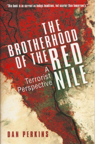 Photo de The Brotherhood of the Red Nile, A Terrorist Perspective (English Edition)