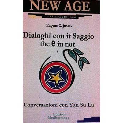 Dialoghi con il Saggio che e in noi