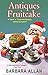 Antiques Fruitcake (A Trash 'n' Treasures Mystery)