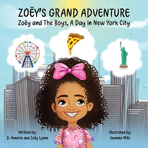 Zoëy's Grand Adventure Zoëy and The Boys A Day in New York