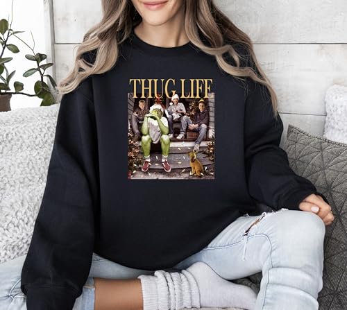 Christmas Shirt, Christmas Sweatshirt, Thug Life Christmas Sweatshirt, Christmas Movies Characters Sweatshirt, Christmas Ugly Sweater, Christmas Movie Sweatshirt, Christmas Green Movie Character3