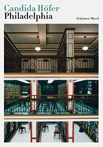 Candida Hoefer: Philadelphia