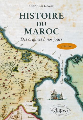 Histoire du Maroc: Des origines à nos jours