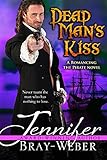 Dead Man's Kiss (Romancing the Pirate Book 5)