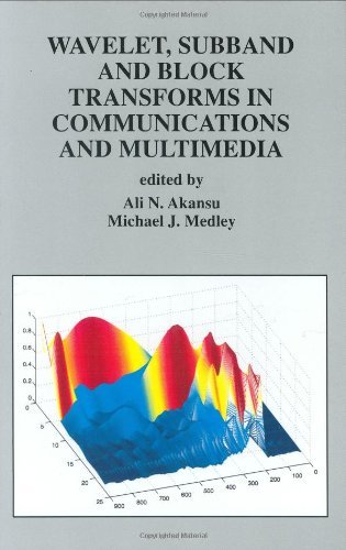 Wavelet, Subband and Block Transforms in Communications and Multimedia (The Springer International Series in Engineering and Computer Science Book 504)