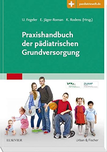 Praxishandbuch der pädiatrischen Grundversorgung: mit Zugang zur Medizinwelt