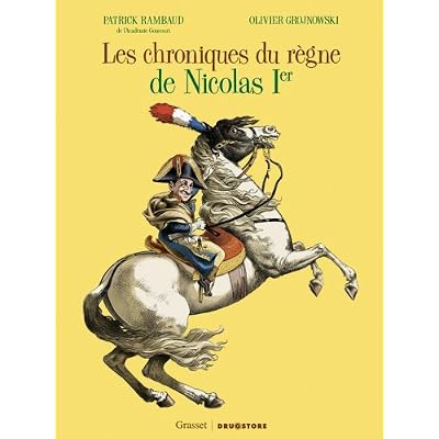 Les Chroniques du r&egrave;gne de Nicolas 1er