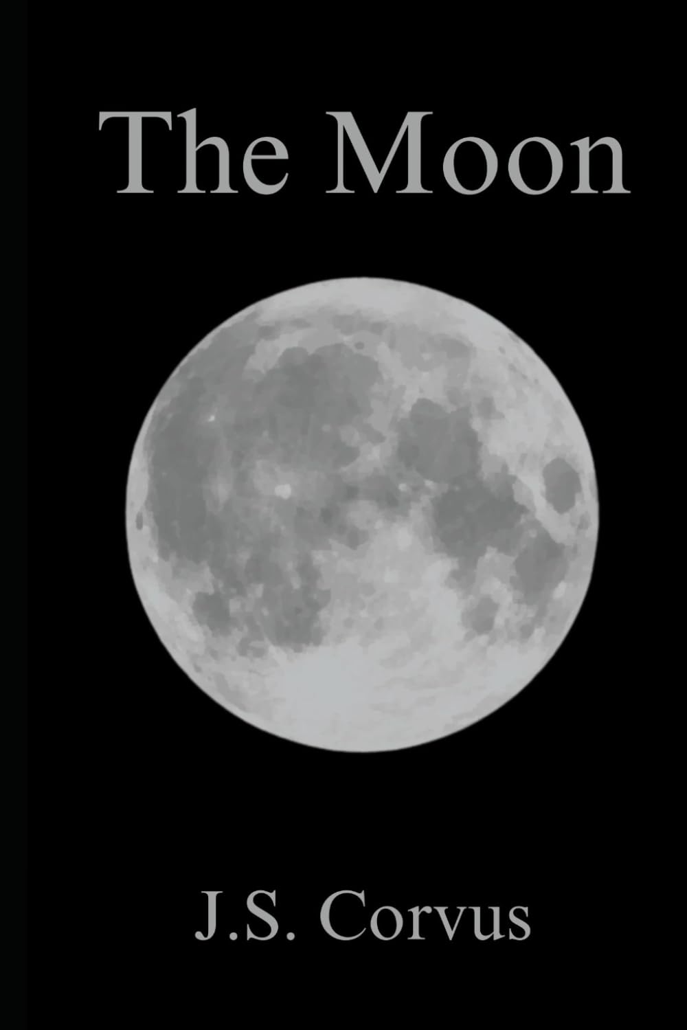 The Moon: 1 (The Darkness and The Light)