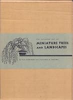 Japanese Art of Miniature Trees and Landscapes 0804802823 Book Cover