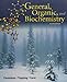 General, Organic, And Biochemistry