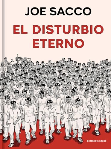 El disturbio eterno (Reservoir Gráfica)