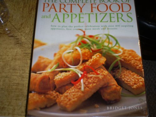 The Complete Book of Party Food and Appetizers B01K3JIDTC Book Cover