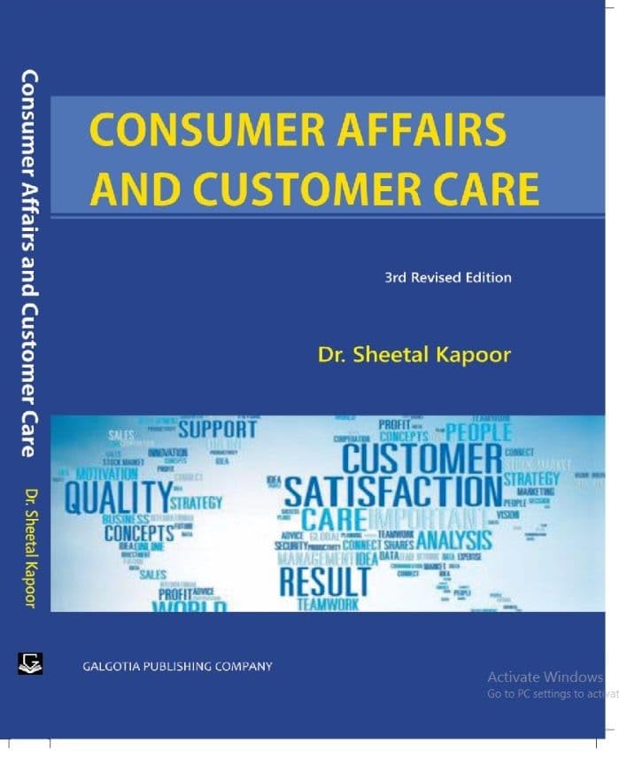 Consumer Affairs and Customer Care 3rd Revised Edition [Paperback] Dr. Sheetal Kapoor [Paperback] Dr. Sheetal Kapoor