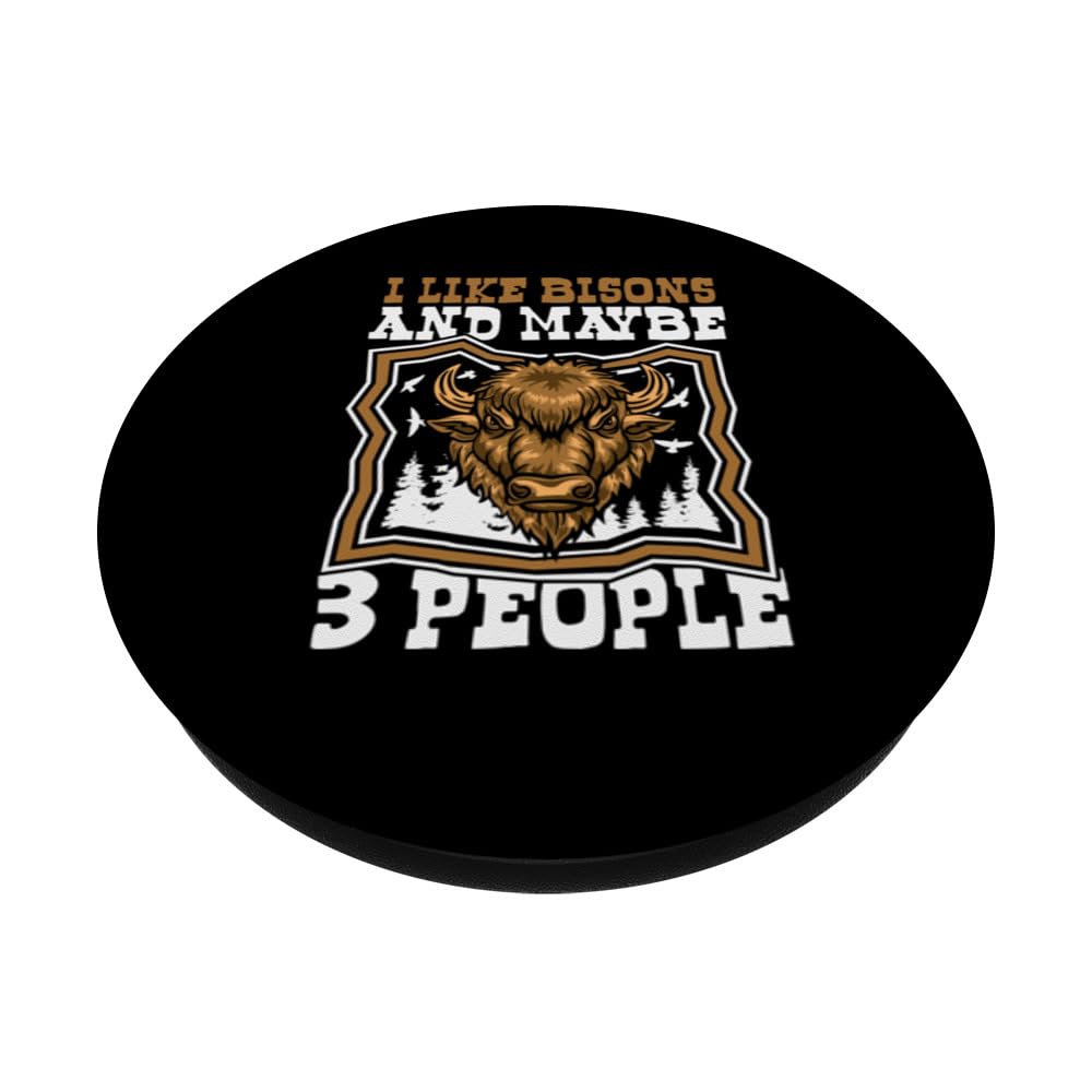 I Like Bisons And Maybe 3 People Buffalo Bovinae Bison PopSockets Swappable PopGrip, Black - Image 2