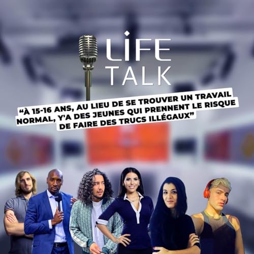&Eacute;PISODE 4 : La jeunesse est-elle perdue ? 🎙️LIFE TALK