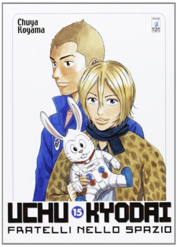 Uchu Kyodai. Fratelli nello spazio: 15 Uchu Kyodai. Fratelli nello spazio: 15
